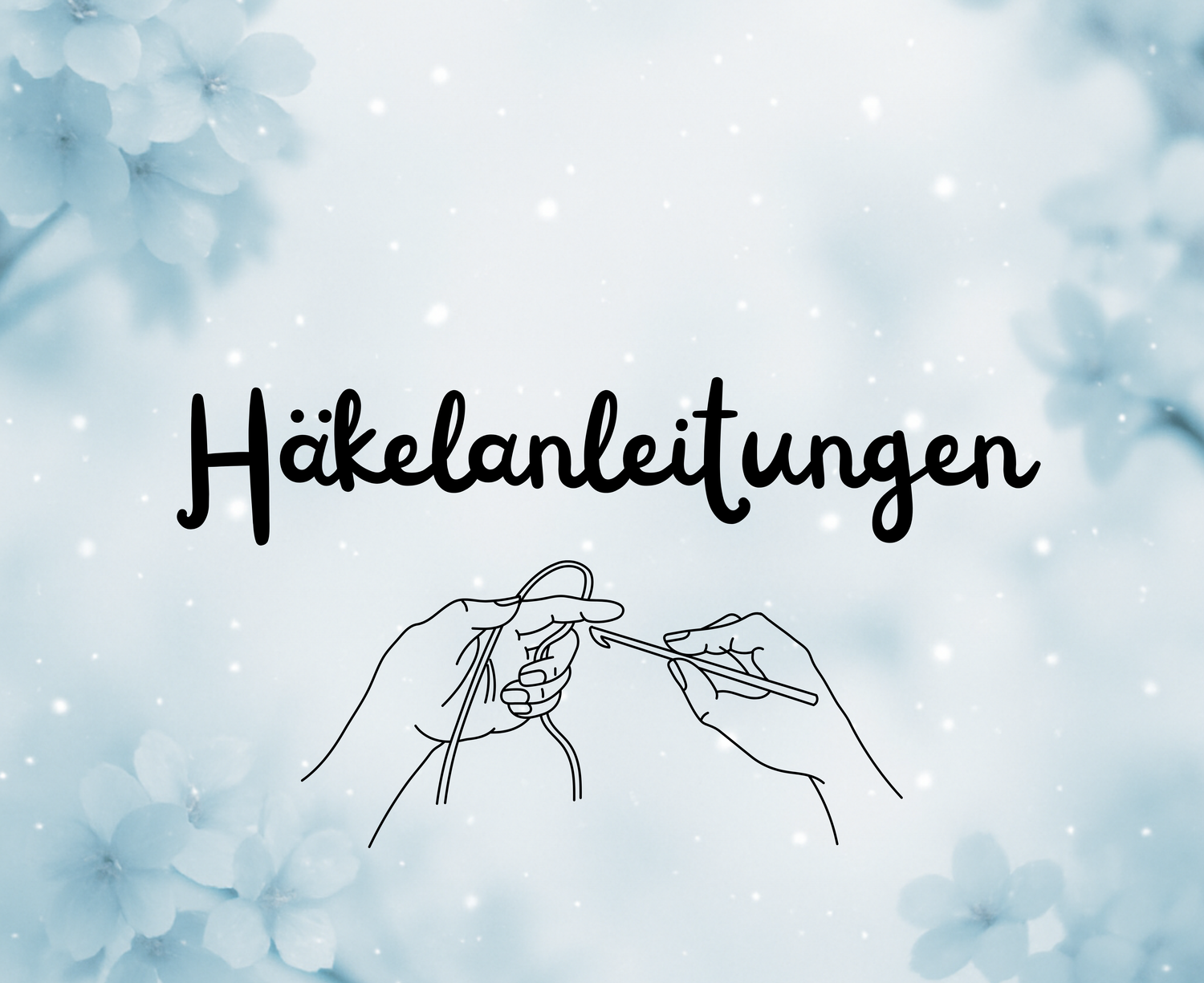 Häkelanleitungen