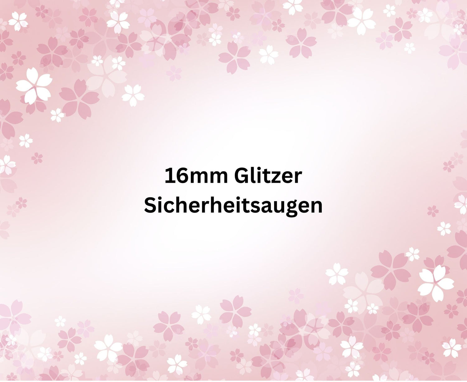 16mm Glitzer Sicherheitsaugen